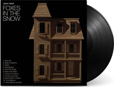 Грамофонна плоча Jason Isbell - Foxes In The Snow (LP) - 1