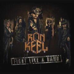 LP ploča Ron Keel - Fight Like A Band (2 LP)