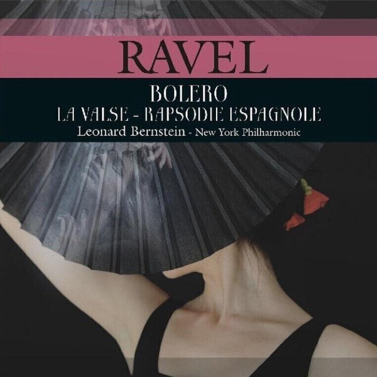 Hanglemez M. Ravel - Bolero / La Valse / Rapsodie Espagnole (LP)
