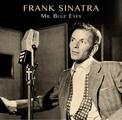 Frank Sinatra - Mr. Blue Eyes (Gold Marbled Coloured) (180 g) (LP)