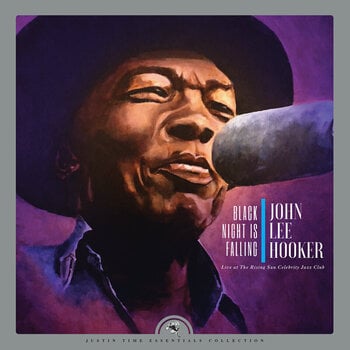 LP ploča John Lee Hooker - Black Night Is Falling: Live At The Rising Sun Celebrity Jazz Club (Collector's Edition) (2 LP) - 1