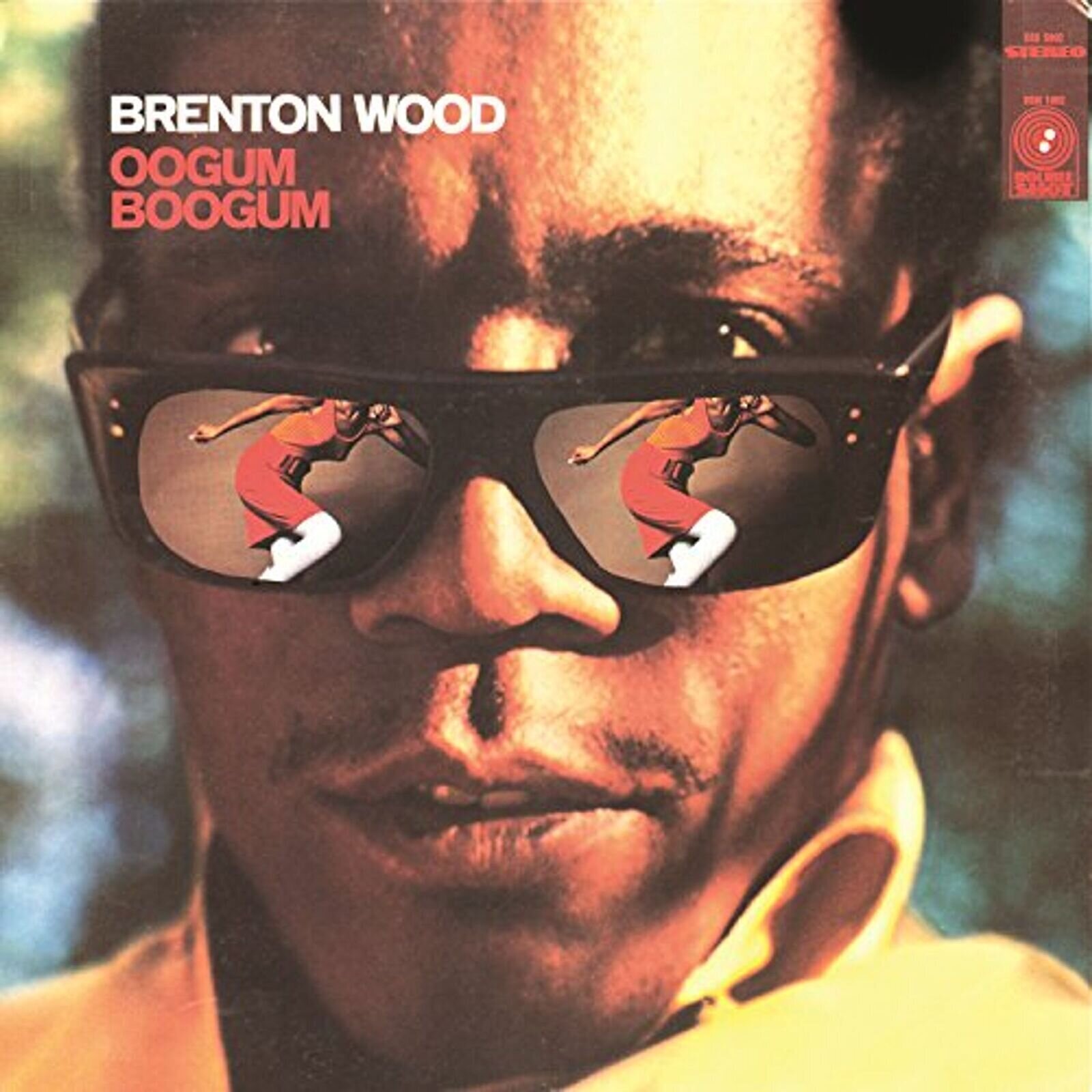 Disc de vinil Brenton Wood - Oogum Boogum (LP)