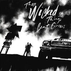 LP deska Beat Circus - These Wicked Things (LP)