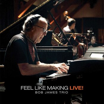 Vinyl Record Bob James - Feel Like Making Live! (2 LP) - 1