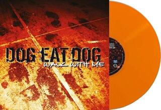LP ploča Dog Eat Dog - Walk With Me (Limited Edition) (Orange Coloured) (LP)