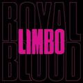 Royal Blood - Limbo (7" Vinyl)
