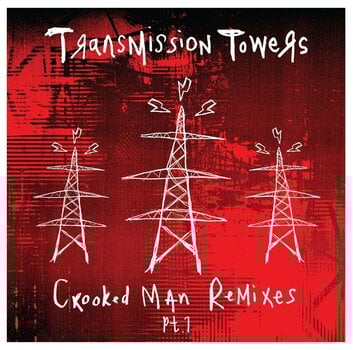 LP ploča Transmission Towers - Crooked Man Remixes Pt. 1 (Limited Edition) (12" Single) - 1