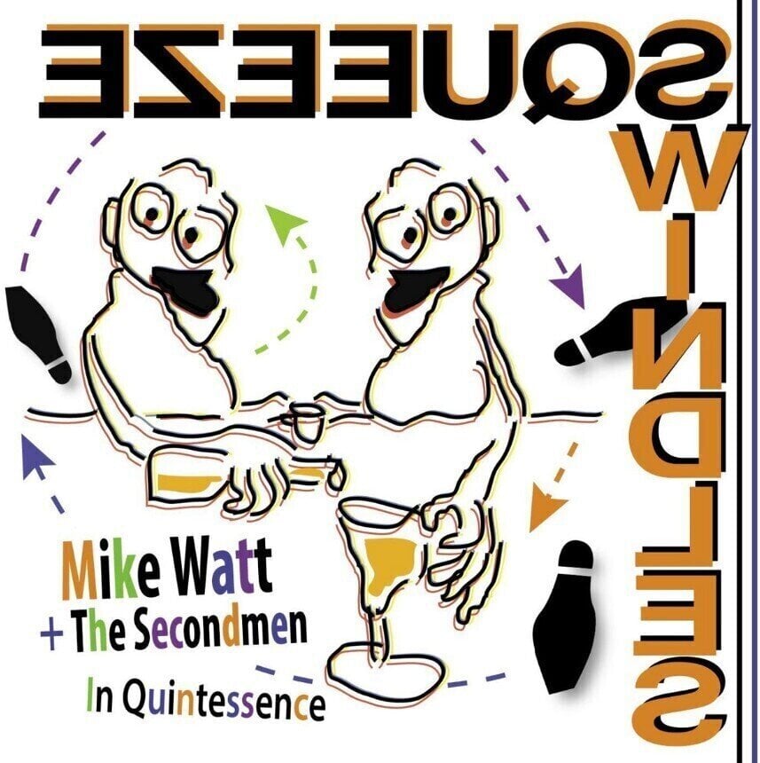 Грамофонна плоча Mike Watt & Secondmen - In Quintessence (RSD Edition) (7" Vinyl)