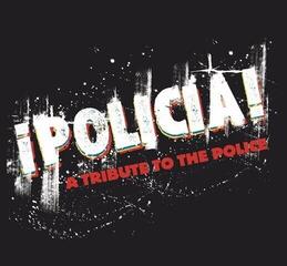Hanglemez Various Artists - ¡Policia! A Tribute To The Police (Coloured) (LP)