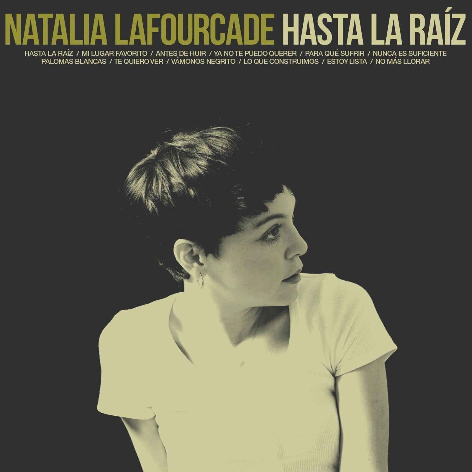 Disc de vinil Natalia Lafourcade - Hasta La Raiz (180g) (LP)