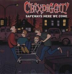 Disc de vinil Chixdiggit - Safeways Here We Come (LP)