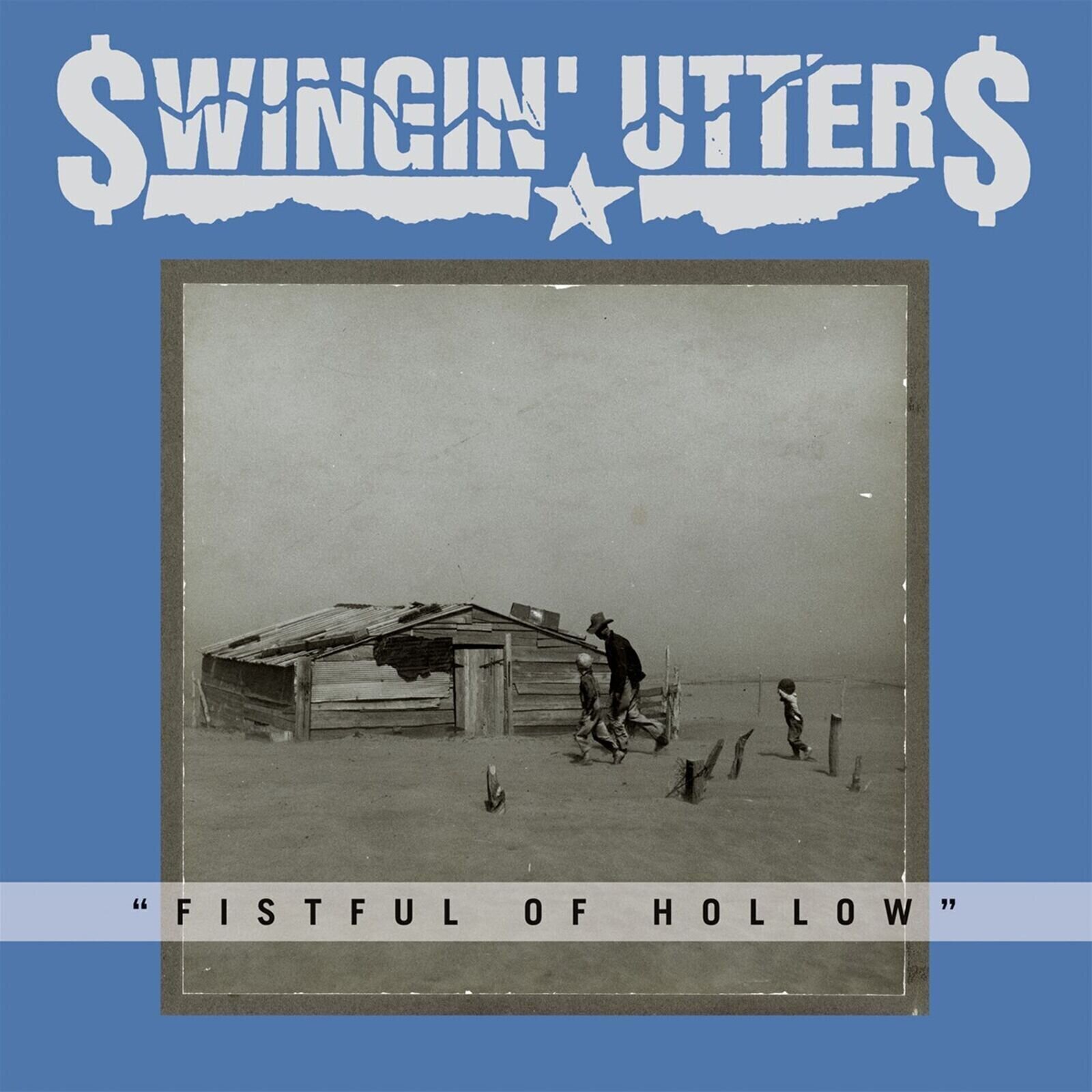 LP ploča Swingin' Utters - Fistful Of Hollow (LP)