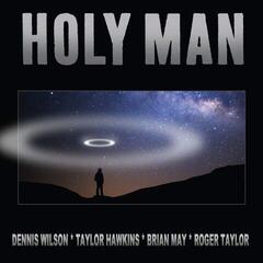 Disco in vinile Dennis Wilson & Taylor Hawkins, Brian May, Roger Taylor - Holy Man (Instrumental) (RSD) (150 g) (7" Single)