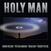 LP ploča Dennis Wilson & Taylor Hawkins, Brian May, Roger Taylor - Holy Man (Instrumental) (RSD) (150 g) (7" Single)