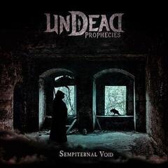 Disc de vinil Undead Prophecies - Sempiternal Void (LP)