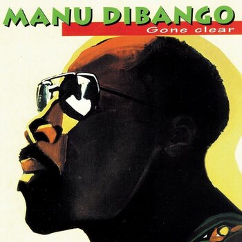 Disque vinyle Manu Dibango - Gone Clear (2 LP) - 1