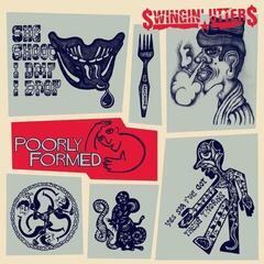 Hanglemez Swingin' Utters - Poorly Formed (LP)