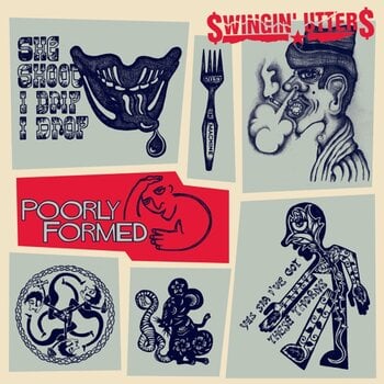 Vinylskiva Swingin' Utters - Poorly Formed (LP) - 1