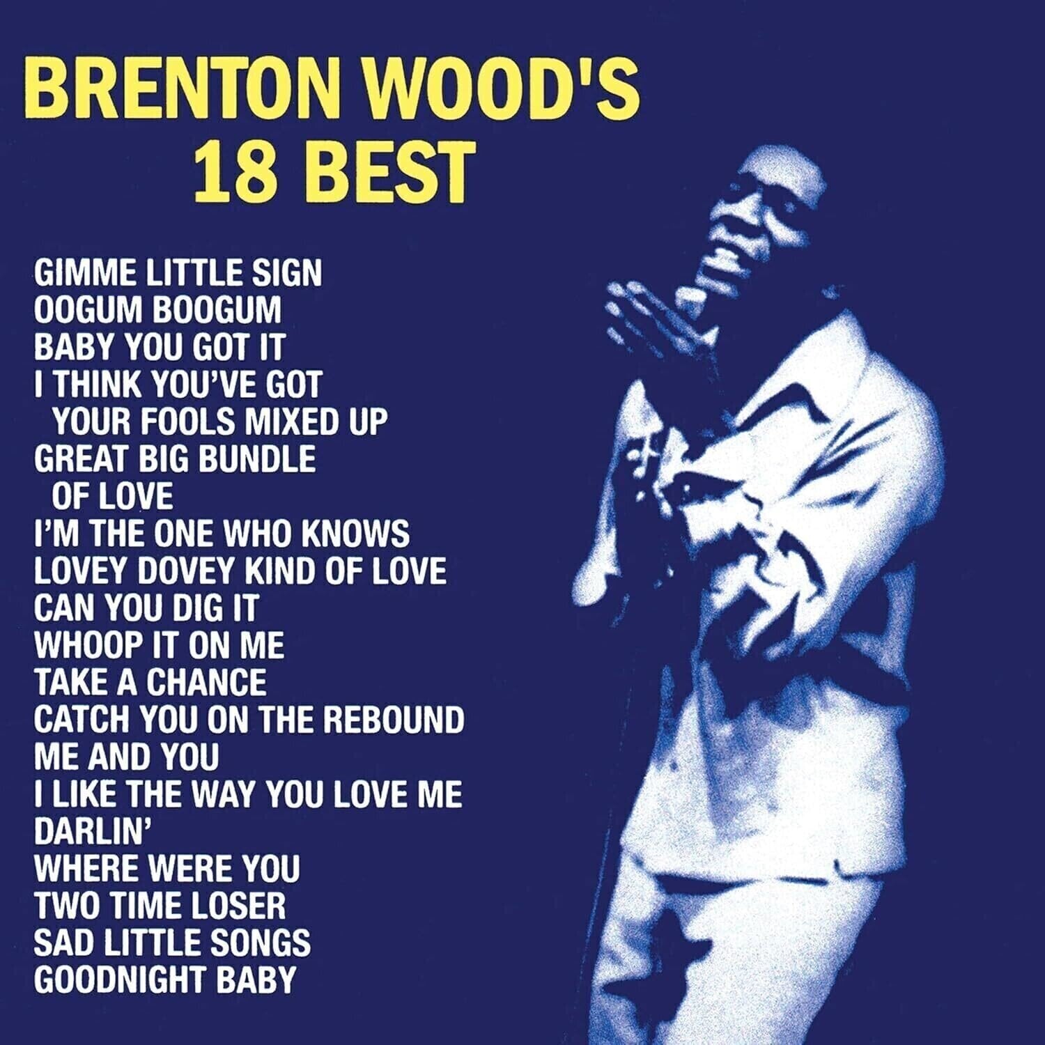 LP ploča Brenton Wood - Brenton Wood's 18 Best (LP)