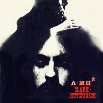 LP ploča Clark-Hutchinson - A=MH2 (Limited Indie Edition) (Red/Black Splatter Coloured) (LP) - 1