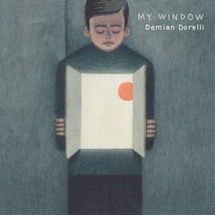 Schallplatte Demian Dorelli - My Window (180 g) (LP)