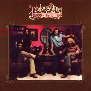 LP ploča The Doobie Brothers - Toulouse Street (Limited Edition) (LP) - 1