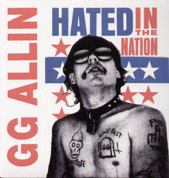 LP ploča GG Allin - Hated In The Nation (LP) - 1