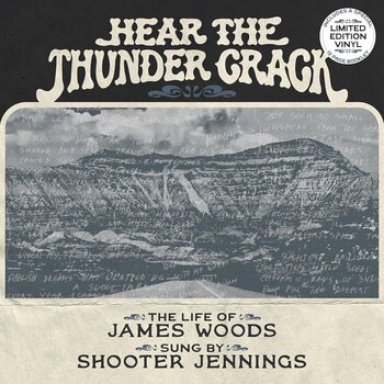 LP ploča James Woods / Shooter Jennings - Hear The Thunder Crack (LP) - 1