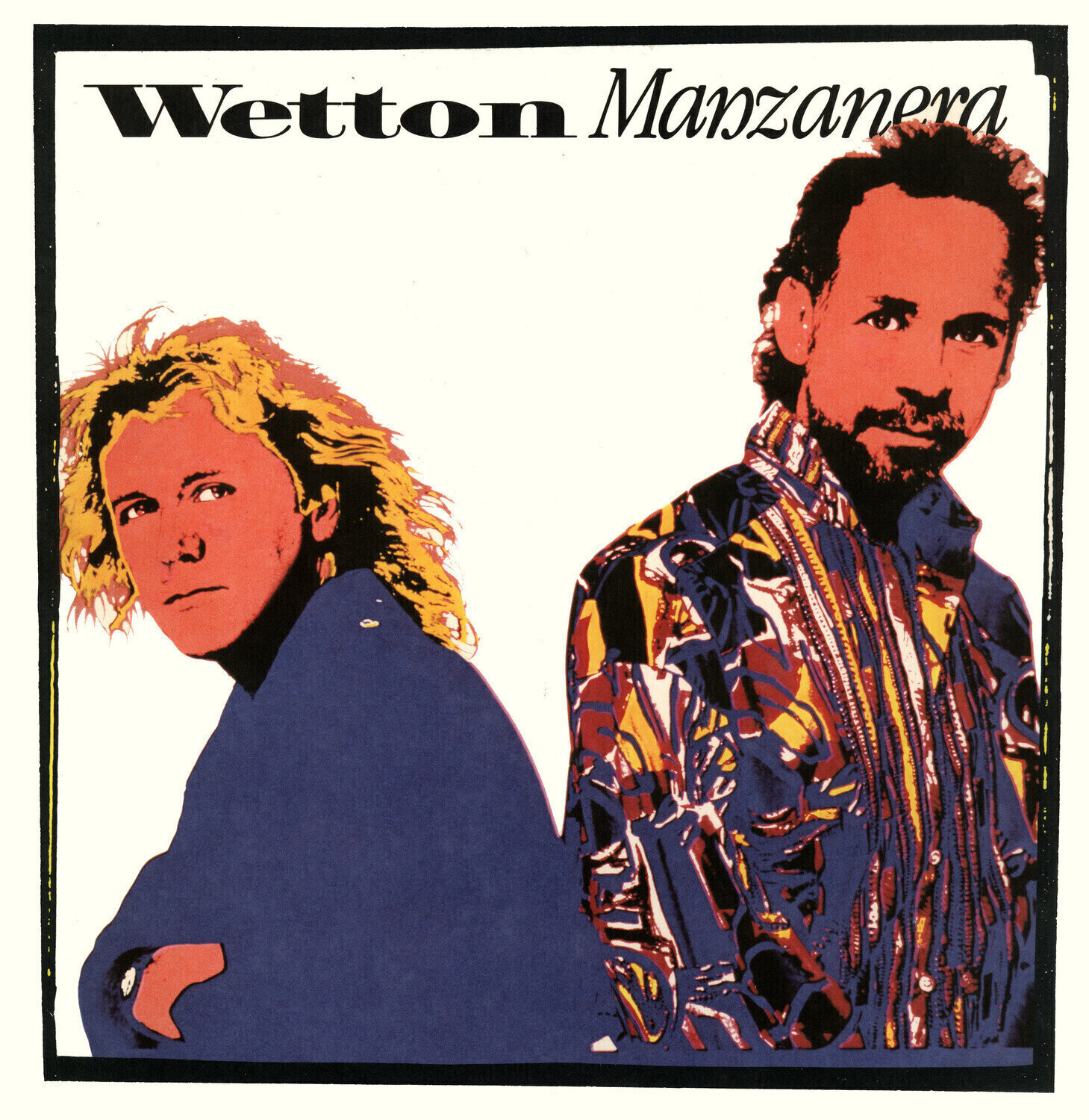 LP ploča John Wetton / Phil Manzanera - Wetton Manzanera (180 g) (LP)