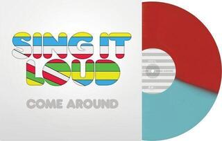 Hanglemez Sing It Loud - Come Around (Ruby + Light Blue Coloured) (LP)