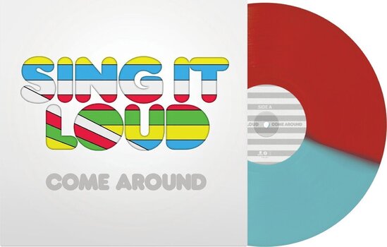 Hanglemez Sing It Loud - Come Around (Ruby + Light Blue Coloured) (LP) - 1