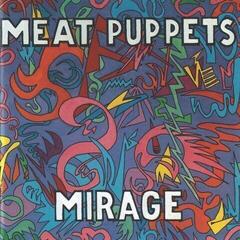 Hanglemez Meat Puppets - Mirage (LP)