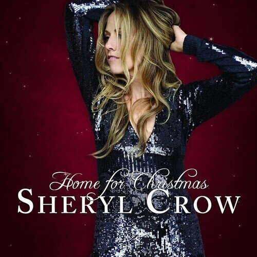 LP ploča Sheryl Crow - Home For Christmas (LP)