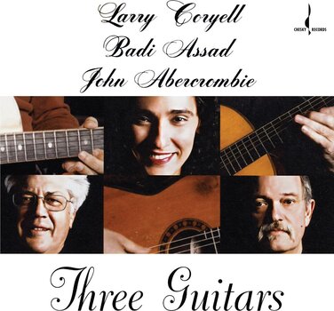 Vinüülplaat Larry Coryell & Badi Assad, John Abercrombie - Three Guitars 180 g) (LP) - 1