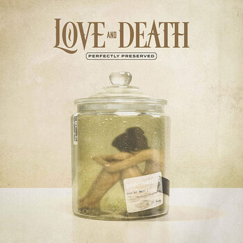 LP ploča Love And Death - Perfectly Preserved (Limited Edition) (Gold/Black Marble Coloured) (180 g) (LP) - 1