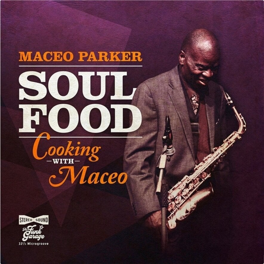 LP ploča Maceo Parker - Soul Food: Cooking With Maceo (Limited Edition) (Purple/Opaque Coloured) (140 g) (LP)