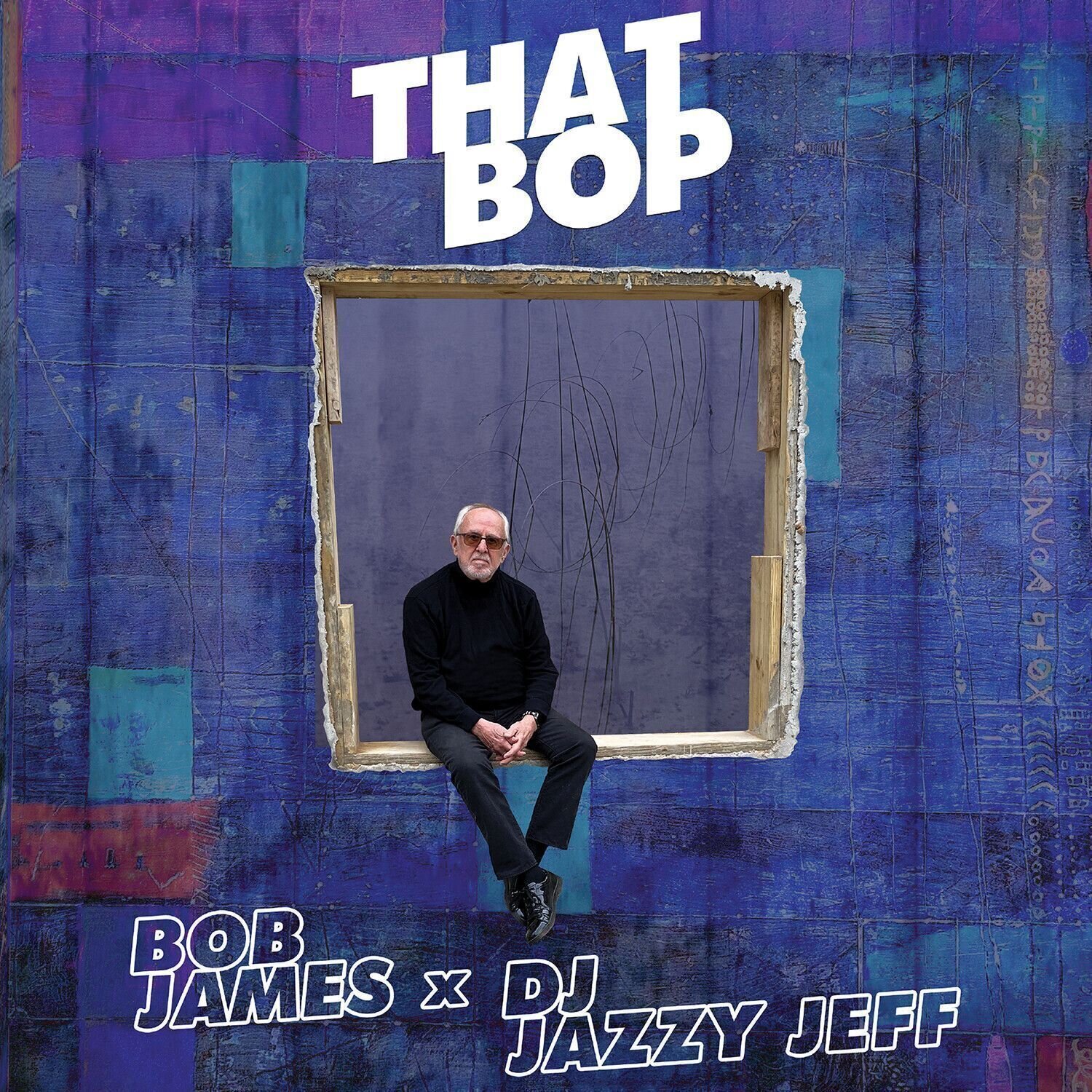 Disc de vinil Bob James x DJ Jazzy Jeff - That Bop (45 RPM) (7" Single)