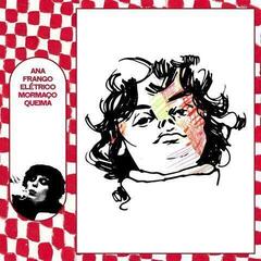 LP Ana Frango Eletrico - Mormaco Queima (LP)