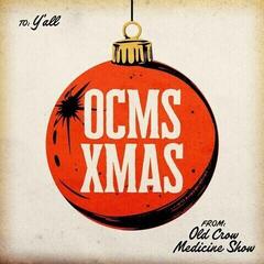 Δίσκος LP Old Crow Medicine Show - OCMS Xmas (LP)