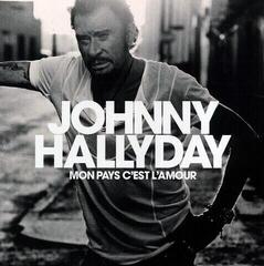 Disc de vinil Johnny Hallyday - Mon Pays C'est L'Amour (Gatefold Sleeve) (LP)