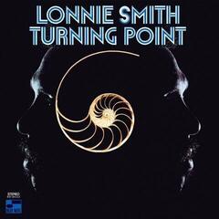 LP ploča Lonnie Smith - Turning Point (180g) (LP)