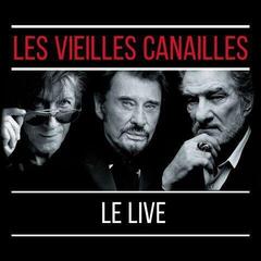 LP Les Vieilles Canailles - Les Vieilles Canailles: Le Live 2017 (Remastered) (3 LP)