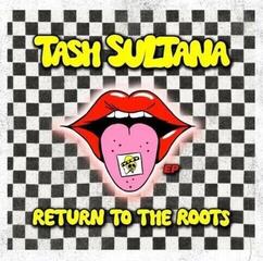 Disco de vinil Tash Sultana - Return To The Roots (EP)