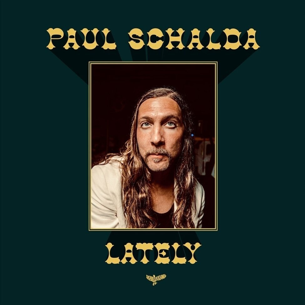 LP ploča Paul Schalda - Lately (LP)