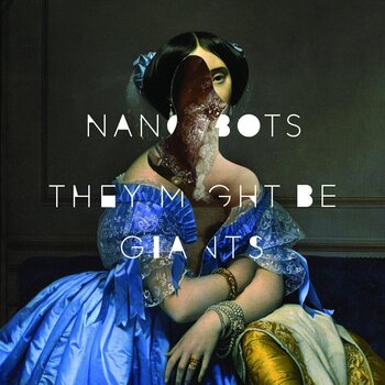 Disc de vinil They Might Be Giants - Nanobots (Cobalt Blue Coloured) (180 g) (LP) - 1
