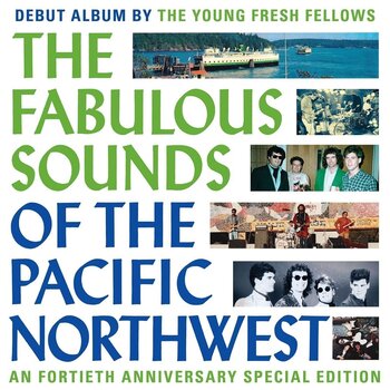 LP ploča The Young Fresh Fellows - The Fabulous Sounds Of The Pacific Northwest (Anniversary/Limited Edition) (Turqoise Coloured) (LP) - 1