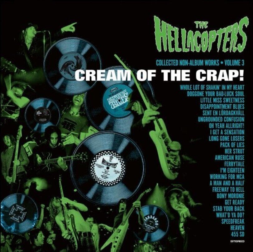 Muzički CD The Hellacopters - Cream Of The Crap! Collected Non-Album Works Volume 3 (Remastered) (CD)