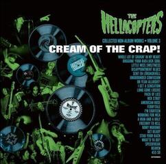 CD диск The Hellacopters - Cream Of The Crap! Collected Non-Album Works Volume 3 (Remastered) (CD)