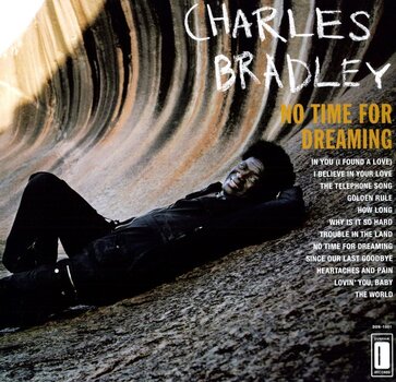 Hanglemez Charles Bradley - No Time For Dreaming (LP) - 1