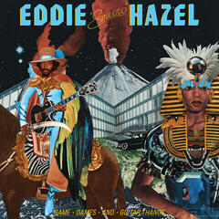 LP ploča Eddie Hazel - Game, Dames And Guitar Thangs (180 g) (LP)